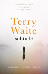 Solitude: Memories, People, Places hind ja info | Elulooraamatud, biograafiad, memuaarid | kaup24.ee