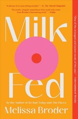 Milk Fed цена и информация | Фантастика, фэнтези | kaup24.ee