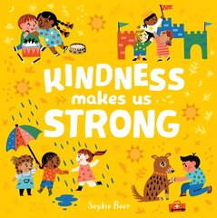 Kindness Makes Us Strong цена и информация | Книги для подростков и молодежи | kaup24.ee