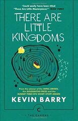 There Are Little Kingdoms Main - Canons edition цена и информация | Фантастика, фэнтези | kaup24.ee