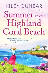 Summer at the Highland Coral Beach: A romantic, heart-warming, and uplifting read hind ja info | Fantaasia, müstika | kaup24.ee