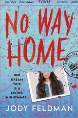 No Way Home цена и информация | Книги для подростков и молодежи | kaup24.ee