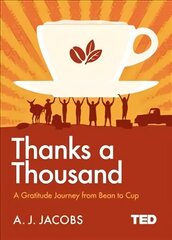 Thanks A Thousand: A Gratitude Journey цена и информация | Книги по социальным наукам | kaup24.ee