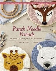 Punch Needle Friends: 20 Adorable Projects to Embroider цена и информация | Книги о питании и здоровом образе жизни | kaup24.ee