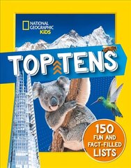 Top Tens: 150 Fun and Fact-Filled Lists цена и информация | Книги для подростков и молодежи | kaup24.ee