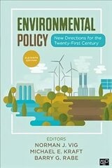 Environmental Policy: New Directions for the Twenty-First Century 11th Revised edition цена и информация | Книги по социальным наукам | kaup24.ee