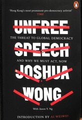 Unfree Speech: The Threat to Global Democracy and Why We Must Act, Now цена и информация | Книги по социальным наукам | kaup24.ee