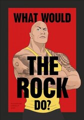 What Would The Rock Do? цена и информация | Фантастика, фэнтези | kaup24.ee