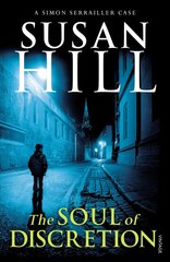 Soul of Discretion: Discover book 8 in the bestselling Simon Serrailler series hind ja info | Fantaasia, müstika | kaup24.ee