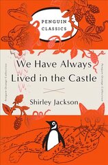 We Have Always Lived in the Castle: (Penguin Orange Collection) цена и информация | Фантастика, фэнтези | kaup24.ee