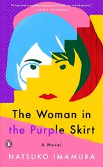 Woman in the Purple Skirt: A Novel hind ja info | Fantaasia, müstika | kaup24.ee