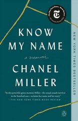 Know My Name: A Memoir цена и информация | Биографии, автобиогафии, мемуары | kaup24.ee