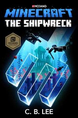 Minecraft: The Shipwreck: An Official Minecraft Novel цена и информация | Книги для подростков и молодежи | kaup24.ee