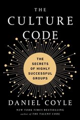 Culture Code: The Secrets of Highly Successful Groups цена и информация | Книги по экономике | kaup24.ee