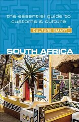 South Africa - Culture Smart!: The Essential Guide to Customs & Culture Revised edition hind ja info | Reisiraamatud, reisijuhid | kaup24.ee