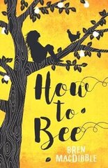How to Bee hind ja info | Noortekirjandus | kaup24.ee