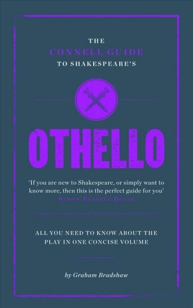 Connell Guide To Shakespeare's Othello: All You Need to Know About the Play in One Concise Volume hind ja info | Ajalooraamatud | kaup24.ee
