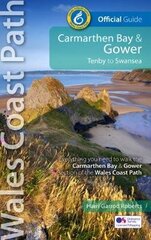 Carmarthen Bay & Gower: Tenby to Swansea 2nd New edition hind ja info | Tervislik eluviis ja toitumine | kaup24.ee