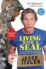 Living with a Seal: 31 Days Training with the Toughest Man on the Planet hind ja info | Elulooraamatud, biograafiad, memuaarid | kaup24.ee