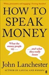 How to Speak Money Main hind ja info | Majandusalased raamatud | kaup24.ee