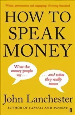 How to Speak Money Main цена и информация | Majandusalased raamatud | kaup24.ee