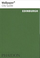 Wallpaper* City Guide Edinburgh hind ja info | Reisiraamatud, reisijuhid | kaup24.ee
