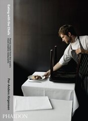 Eating with the Chefs: Family meals from the world's most creative restaurants цена и информация | Книги рецептов | kaup24.ee