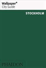 Wallpaper* City Guide Stockholm hind ja info | Reisiraamatud, reisijuhid | kaup24.ee