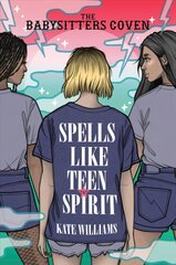 Spells Like Teen Spirit hind ja info | Noortekirjandus | kaup24.ee