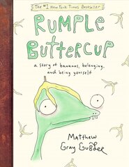 Rumple Buttercup: A Story of Bananas, Belonging, and Being Yourself цена и информация | Книги для подростков и молодежи | kaup24.ee