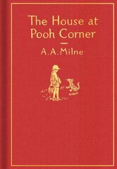 House at Pooh Corner: Classic Gift Edition цена и информация | Книги для подростков и молодежи | kaup24.ee