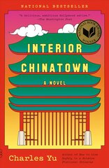 Interior Chinatown: A Novel hind ja info | Fantaasia, müstika | kaup24.ee