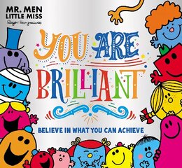 Mr. Men Little Miss: You are Brilliant: Believe in What You Can Achieve цена и информация | Книги для малышей | kaup24.ee