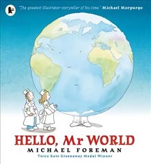 Hello, Mr World hind ja info | Väikelaste raamatud | kaup24.ee
