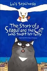 Story of a Seagull and the Cat Who Taught Her to Fly цена и информация | Книги для подростков и молодежи | kaup24.ee