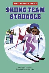 Skiing Team Struggle hind ja info | Noortekirjandus | kaup24.ee