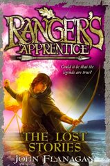 Lost Stories (Ranger's Apprentice Book 11) цена и информация | Книги для подростков и молодежи | kaup24.ee