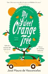 My Sweet Orange Tree цена и информация | Книги для подростков и молодежи | kaup24.ee