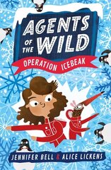 Agents of the Wild 2: Operation Icebeak цена и информация | Книги для подростков и молодежи | kaup24.ee