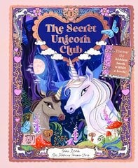 Secret Unicorn Club: Discover the Hidden Book within a Book! hind ja info | Noortekirjandus | kaup24.ee