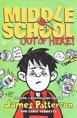 Middle School: Get Me Out of Here!: (Middle School 2) цена и информация | Книги для подростков и молодежи | kaup24.ee