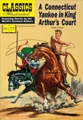 Connecticut Yankee in King Arthur's Court цена и информация | Книги для подростков и молодежи | kaup24.ee