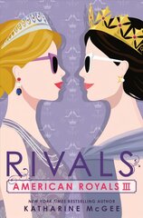 American Royals III: Rivals hind ja info | Noortekirjandus | kaup24.ee