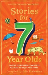 Stories for 7 Year Olds цена и информация | Книги для подростков и молодежи | kaup24.ee