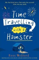 Time Travelling with a Hamster цена и информация | Книги для подростков и молодежи | kaup24.ee