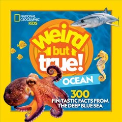 Weird But True Ocean: 300 Fin-Tastic Facts from the Deep Blue Sea цена и информация | Книги для подростков и молодежи | kaup24.ee