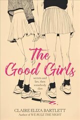 Good Girls hind ja info | Noortekirjandus | kaup24.ee