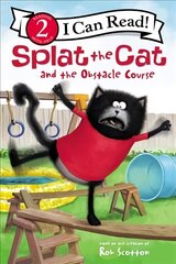 Splat the Cat and the Obstacle Course hind ja info | Noortekirjandus | kaup24.ee