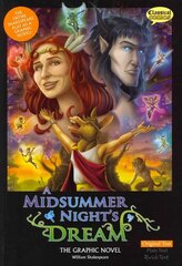 Midsummer Night's Dream the Graphic Novel British English ed, Original Text hind ja info | Fantaasia, müstika | kaup24.ee