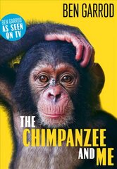 Chimpanzee & Me цена и информация | Книги для подростков и молодежи | kaup24.ee